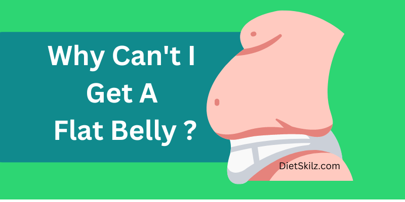 How To Get A Flat Belly