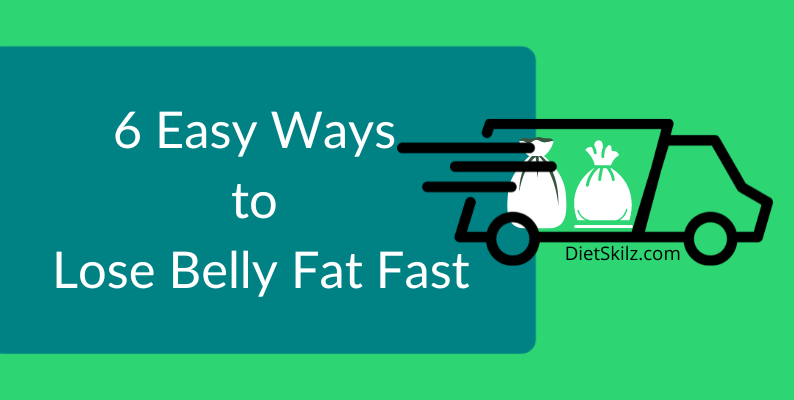 Simple Ways to Lose Belly Fat Fast