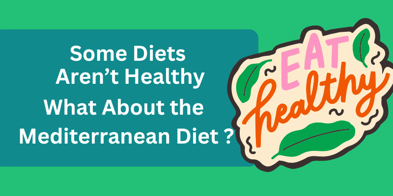 a green and blue background with a green rectangle with text for Is the Mediterranean Diet Healthy